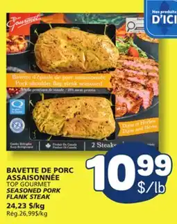 Marché Bonichoix TOP GOURMET SEASONED PORK FLANK STEAK offer