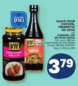 Marché Bonichoix VH COOKING, DIP OR SOYA SAUCE offer