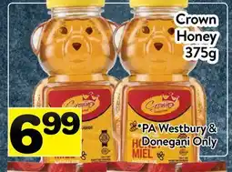 Supermarché PA Crown Honey offer