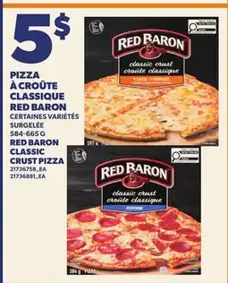 Provigo PIZZA À CROÛTE CLASSIQUE RED BARON | RED BARON CLASSIC CRUST PIZZA offer