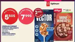 Provigo CÉRÉALES FORMAT FAMILIAL KELLOGG'S | KELLOGG'S FAMILY SIZE CEREAL offer