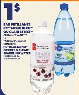 Provigo EAU PÉTILLANTE PC MENU BLEU OU CLAIR ET NET | PC BLUE MENU OR FREE & CLEAR SPARKLING WATER offer