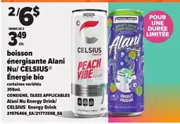 Provigo BOISSON ÉNERGISANTE ALANI NU/CELSIUS ÉNERGIE BIO | ALANI NU ENERGY DRINK/ CELSIUS ENERGY DRINK offer