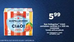 Provigo SAN PELLEGRINO CIAO | SAN PELLEGRINO CIAO offer
