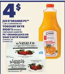 Provigo JUS D'ORANGE PC, 1,36 L OU YOGOURT SKYR SIGGI'S offer