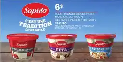 Provigo FETA, FROMAGE BOCCONCINI, MOZZARELLA FRAÎCHE SAPUTO | FETA, BOCCONCINI, FRESH MOZZARELLA offer