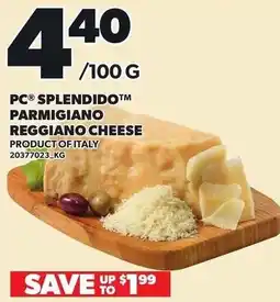 Loblaws Pc splendido parmigiano reggiano cheese offer