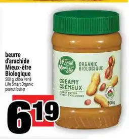 Super C BEURRE D'ARACHIDE MIEUX-ÊTRE BIOLOGIQUE offer