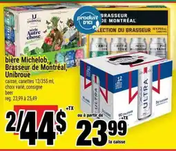 Super C bière Michelob, Brasseur de Montréal, Unibroue offer