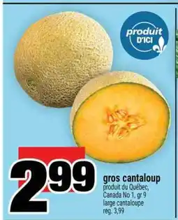 Super C Gros Cantaloup offer
