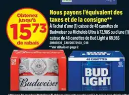 Maxi Budweiser ou Michelob Ultra offer