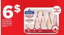 Maxi pilon de poulet Prime Maple Leaf offer