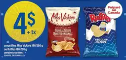 Maxi Croustilles Miss Vickie's ou Ruffles offer
