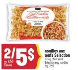 Marché Adonis NOUILLES AUX CŒUFS SELECTION | SELECTION EGG NOODLE offer