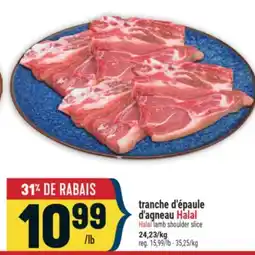 Marché Adonis TRANCHE D'ÉPAULE D'AGNEAU HALLAL | HALAL LAMB SHOULDER SLICE offer