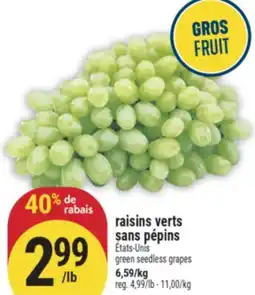 Marché Adonis RAISINS VERTS SANS PÉPINS | GREEN SEEDLESS GRAPES offer