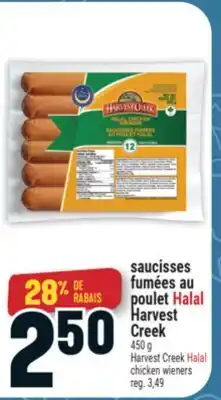 Marché Adonis SAUCISSES FUMÉES AU POULET HALAL HARVEST CREEK | HARVEST CREEK HALAL CHICKEN WIENERS offer