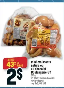 Marché Adonis MINI CROISSANTS NATURE OU AU CHOCOLAT BOULANGERIE GY | GY BAKERY PLAIN OR CHOCOLATE MINI CROISSANTS offer