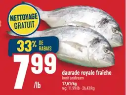 Marché Adonis DAURADE ROYALE FRAÎCHE | FRESH SEABREAM offer