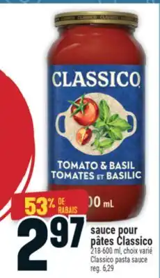 Marché Adonis SAUCE POURPÂTES CLASSICO | CLASSICO PASTA SAUCE offer