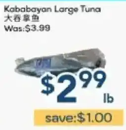 Oceans Fresh Food Market Kababayan large tuna offer