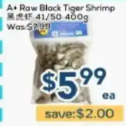Oceans Fresh Food Market A+ Raw Black Tiger Shrimp offer