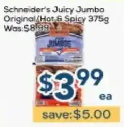 Oceans Fresh Food Market Schneider's Juicy Jumbo Original/Hot & Spicy offer