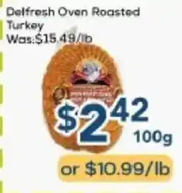 Oceans Fresh Food Market Delfresh oven roasted turkey offer