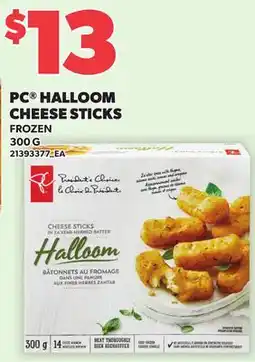 Loblaws PC HALLOOM CHEESE STICKS offer