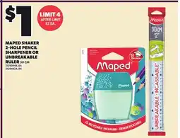 Loblaws MAPED SHAKER 2-HOLE PENCIL SHARPENER OR UNBREAKABLE RULER, 30 CM offer