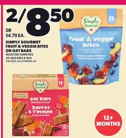 Loblaws SIMPLY GOURMET FRUIT & VEGGIE BITES OR OAT BARS, 35-60 G OR 5 X 18 G offer