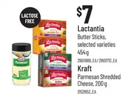 Loblaws LACTANTIA BUTTER STICKS, 454 G OR KRAFT PARMESAN SHREDDED CHEESE, 200 G offer