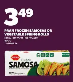 Loblaws PRAN FROZEN SAMOSAS OR VEGETABLE SPRING ROLLS offer