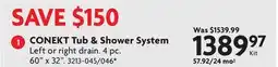 Home Hardware CONEKT Tub & Shower System offer