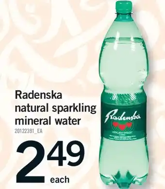 Fortinos RADENSKA NATURAL SPARKLING MINERAL WATER offer