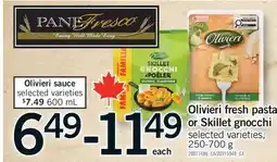 Fortinos OLIVIERI FRESH PASTA OR SKILLET GNOCCHI offer