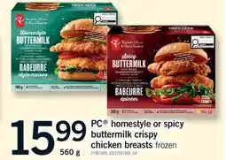 Fortinos PC HOMESTYLE OR SPICY BUTTERMILK CRISPY CHICKEN BREASTS offer