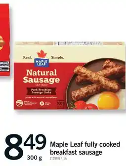 Fortinos MAPLE LEAF FULLY COOKED BREAKFAST SAUSAGE offer
