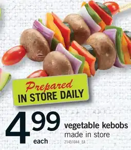 Fortinos VEGETABLE KEBOBS offer
