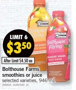 Fortinos BOLTHOUSE FARMS SMOOTHIES OR JUICE offer