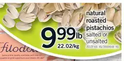 Fortinos NATURAL ROASTED PISTACHIOS offer