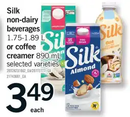 Fortinos SILK NON-DAIRY BEVERAGES, 1.75-1.89 L OR COFFEE CREAMER, 890 ML offer