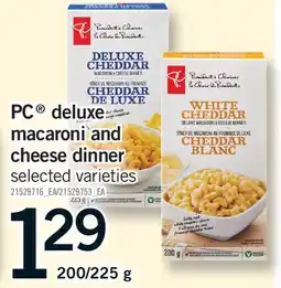 Fortinos PC DELUXE MACARONI AND CHEESE DINNER, 200/225 G offer
