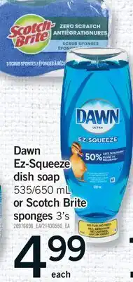 Fortinos DAWN EZ-SQUEEZE DISH SOAP, 535/650 ML OR SCOTCH BRITE SPONGES, 3'S offer