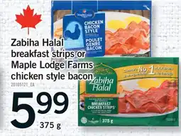 Fortinos ZABIHA HALAL BREAKFAST STRIPS OR MAPLE LODGE FARMS CHICKEN STYLE BACON offer