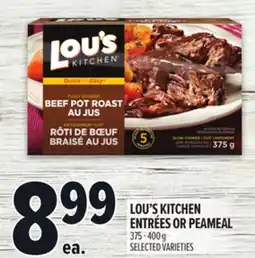 Metro LOU'S KITCHEN ENTRÉES OR PEAMEAL offer