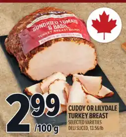 Metro CUDDY OR LILYDALE TURKEY BREAST offer