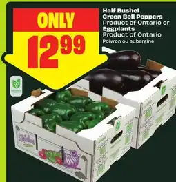 FreshCo Half Bushel Green Bell Peppers Product of Ontario or Eggplants Product of Ontario offer