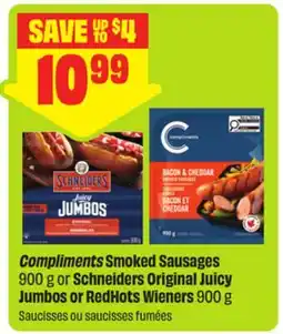 FreshCo Compliments Smoked Sausages 900 g or Schneider Original Juicy Jumbos or RedHots Wieners offer