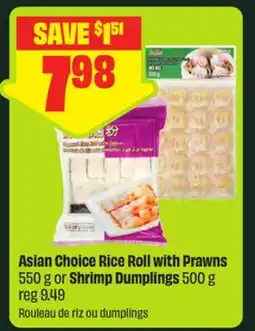 FreshCo Asian Choice Rice Roll with Prawns 550 g or Shrimp Dumplings 500 g - FreshCo Mid-Autumn offer